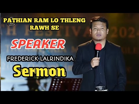 PATHIAN RAM LO THLENG RAWH SE | FREDERICK LALRINDIKA SERMON ||