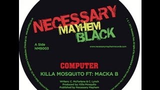 Killa Mosquito Ft: Macka B - Computer (Lyrics Video)