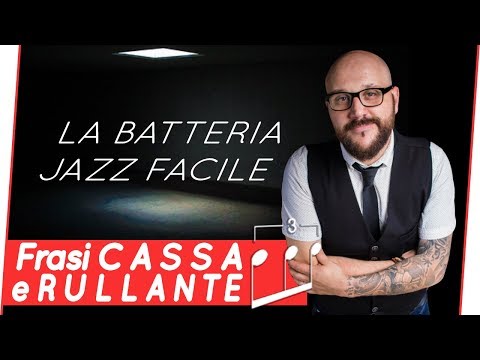 Frasi cassa e rullante (TERZINA) - La Batteria Jazz FACILE #6