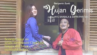 Download lagu HUJAN GERIMIS- BENYAMIN.S & IDA ROYANI | AYU SHABILA & SAPRI PANTUN (cover) mp3