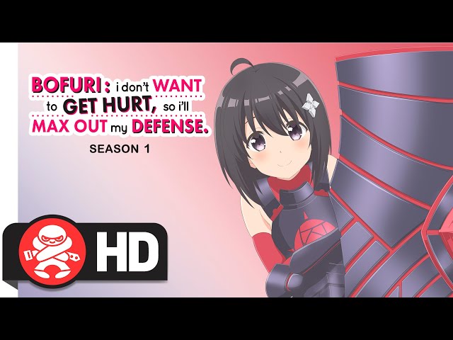 Bofuri: I Don't Want to Get Hurt, so I'll Max Out My Defense | Available May 05