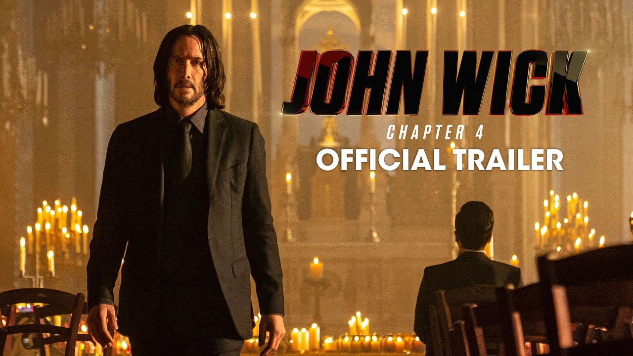 John Wick: Chapter 4 (2023 Movie) Official Trailer â€“ Keanu Reeves, Donnie Yen, Bill SkarsgÃ¥rd - YouTube