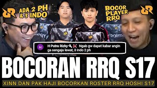 Download lagu RRQ S17 ROSTER HAS 2 PH & 3 INDO! BANG XINN AND PAK HAJI LEAKE RRQ HOSHI'S ROSTER FOR MPL ID S17! mp3