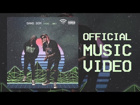 WiFi Gang feat. J$R - Sang Som (Official Music Video)