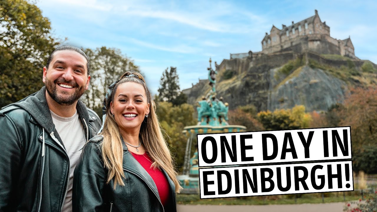 How to Spend One Day in Edinburgh, Scotland | Top Things to Do, See, & Eat!