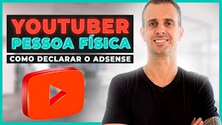 YouTuber Pessoa Física - Como declarar o Adsense no Carnê Leão e pagar o Imposto de Renda