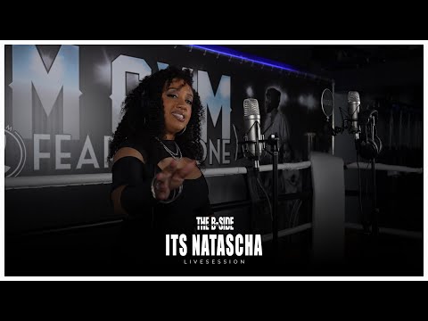ITS NATASCHA | THE B-SIDE SESSIONS | EP.1