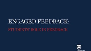 Engaged Feedback: Students' role in feedback