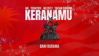 Download lagu Dear PMX- Keranamu (MK, Yonnyboii, Sufian Suhaimi, Meerfly, Dani Kurama) mp3 Download lagu Dear PMX- Keranamu (MK, Yonnyboii, Sufian Suhaimi, Meerfly, Dani Kurama) mp3