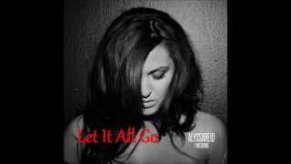 Alyssa Reid - Let It All Go (audio) [album Time Bomb]