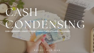 CASH CONDENSING & BACK TO BANK | CASH STUFFING UK | Savings | Sinking Funds | UK Cash Budgeter
