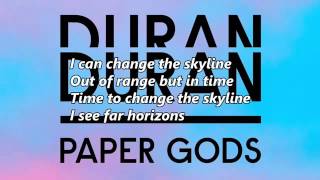 Duran Duran   Change The Skyline - Tradução