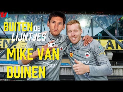 Mike van Duinen: 'Ik Wil Met Messi Samen Voetballen'