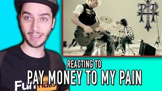 REACTING TO PAY MONEY TO MY PAIN!