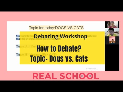 How to Debate? Dogs vs. Cats | Basics of Debating Workshop by REAL School