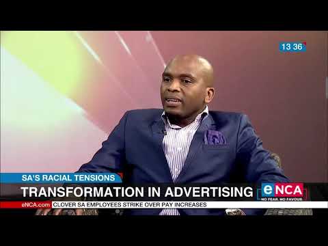 Transformation in Advertising SA's racial tensions