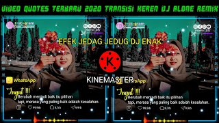 Download lagu STORY WA KEKINIAN 2020 || VIDEO QUOTES LITERASI JEDAG JEDUG DJ ALONE TERBARU mp3 Download lagu STORY WA KEKINIAN 2020 || VIDEO QUOTES LITERASI JEDAG JEDUG DJ ALONE TERBARU mp3