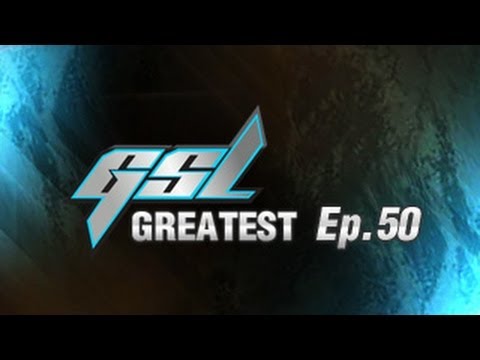 GSL's Greatest Ep.50 - NaDa vs Keen