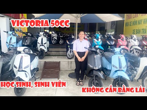 VICTORIA 50CC | MẪU XE CHO HỌC SINH MÙA TỰU TRƯỜNG