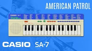 American Patrol - Casio SA-7 Demo