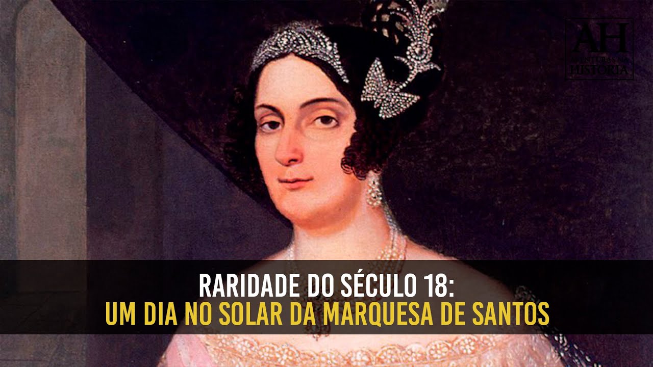 RARIDADE DO SÉCULO 18: UM DIA NO SOLAR MARQUESA DE SANTOS