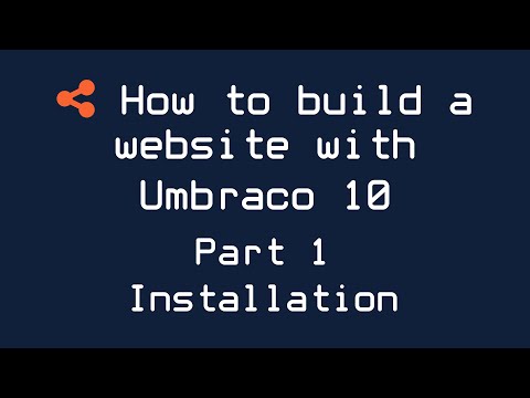 How to build a website with Umbraco 10 - Part 1 - Installation