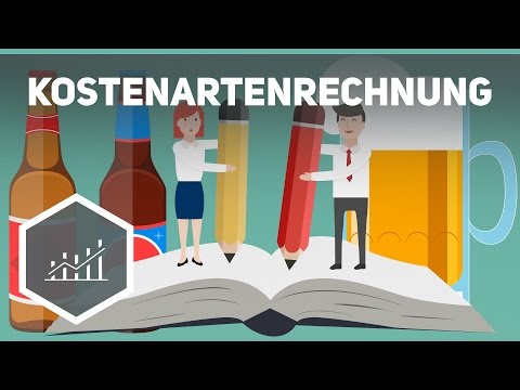 Kostenartenrechnung - Am Beispiel einfach erklärt