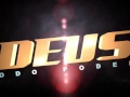 DEUS Todo Poderoso Vinheta 3 Fernando Lapis
