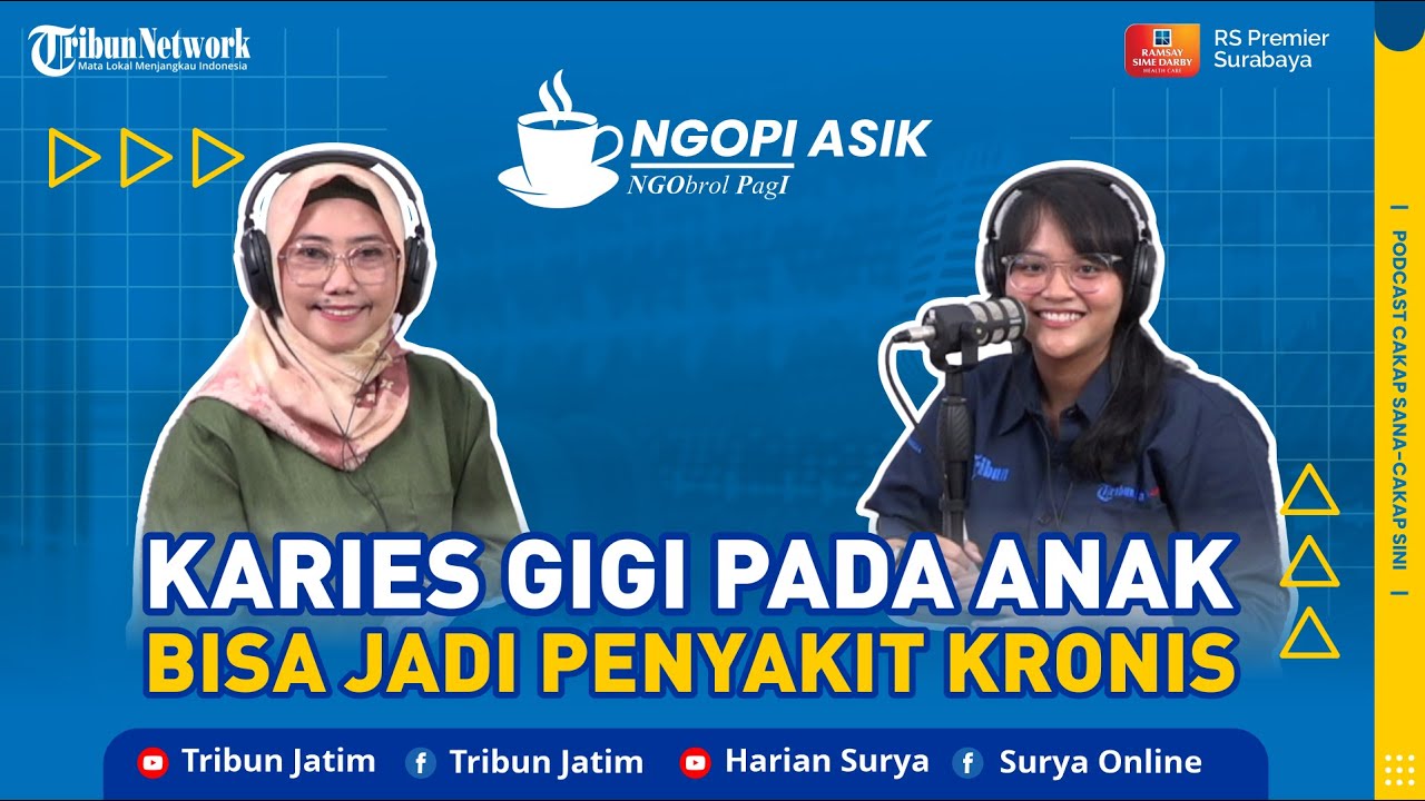 Karies gigi pada anak bisa jadi penyakit kronis - NGOPI ASIK