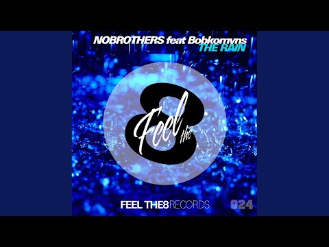 The Rain (Sebastian Hanisch Remix)