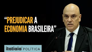 MORAES CHAMA DE 'COAÇÕES' MEDIDAS IMPOSTAS AO BRASIL E AO MINISTRO