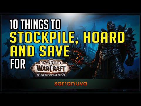 10 Things to Stockpile for World of Warcraft Shadowlands Preparation | Gold Making Guide