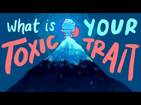 你最有害的性格特徵以及如何改變它（16種性格）。 (Your Most TOXIC Personality Trait and How to Change It (16 Personalities))