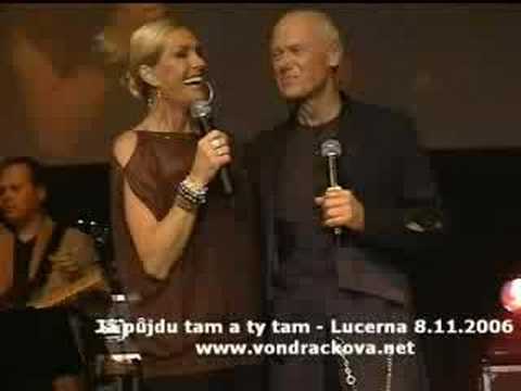 Helena Vondrackova a Jiri Korn - Ja pujdu tam a ty tam