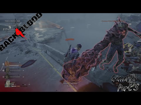 Back 4 Blood Gameplay Part 3- Trying to sink the Titanic!