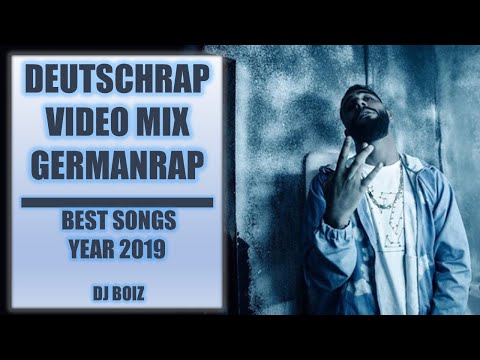 DEUTSCHRAP VIDEO MIX🥶🇩🇪| BEST SONGS 2019☀️🔥| GERMANRAP🎉 - Dj Boiz