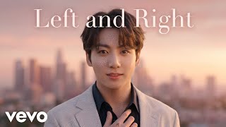 Download lagu Jungkook — Left and Right mp3