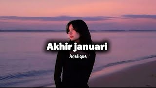 Download lagu Akhir Januari (Iqbal) — Adelique mp3