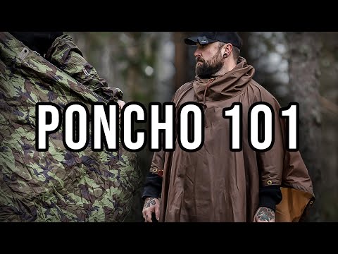 Poncho 101 - A Guide To Ponchos, Their Materials, Pros and Cons - Joe Price - Bushcraft Skills