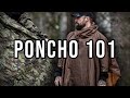 Poncho 101 A Guide To Ponchos Their Materials Pros And Cons Joe Price Bushcraft Skills