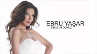 Musik-Video-Miniaturansicht zu Sekiz ile dokuz Songtext von Ebru Yaşar