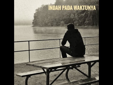 Indah pada waktunya (Cover dan lirik) Nadia tataung
