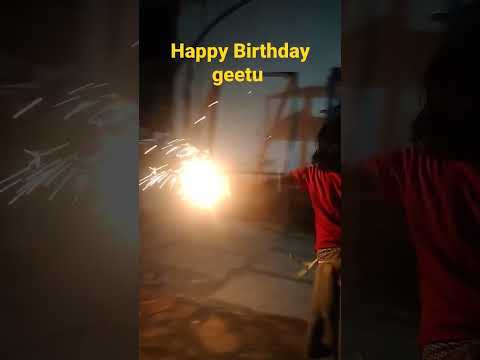 HAPPY BIRTHDAY GEETU