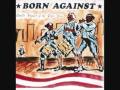 Born Against - This Trash Should've Been Free