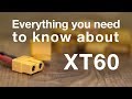 XT60 Connector Everything You Need To Know About Measured And Tested