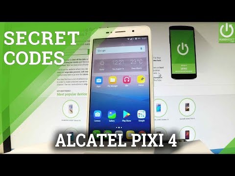 Codes in ALCATEL Pixi 4 - Hidden Features / Advanced Options