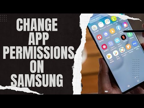 How To Change App Permissions On Samsung Android 10