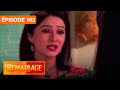 Remariage Punar Vivaah Épisode 163 Série Indienne Doublée En Français