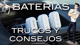 Baterías: Trucos y consejos // Batteries: Tips and tricks