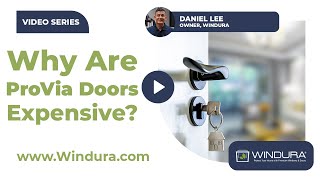 Why Are ProVia Doors So Expensive (Are They Worth It in 2025) | WINDURA Premium Windows and Doors